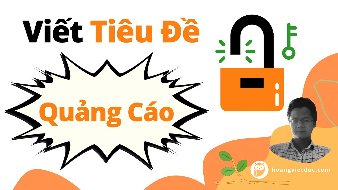 Top 8 cách viết bài quảng cáo thu hút